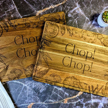 Load image into Gallery viewer, Chop! Chop! Acacia Wood Cutting Board